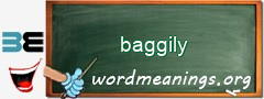 WordMeaning blackboard for baggily